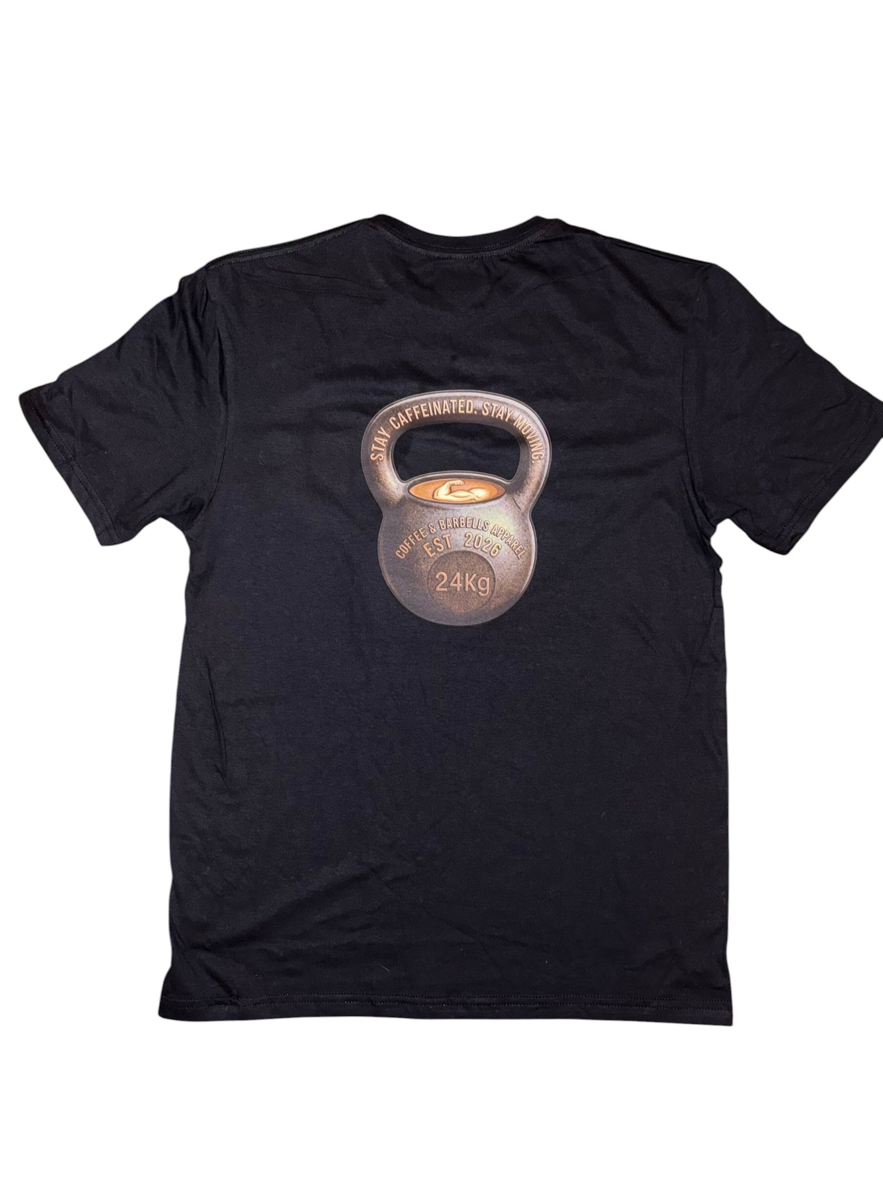 Unisex T-Shirt  Stay Caffeinated. Stay Moving. KB